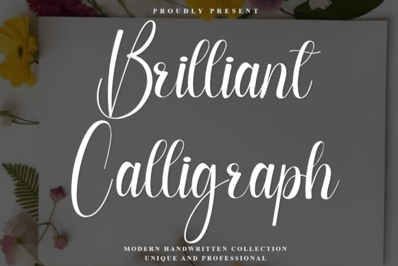 Brilliant Calligraph: A Fresh Take on Modern Handwritten Typography