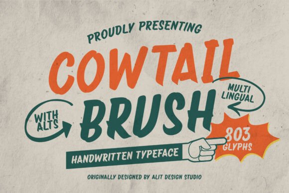 Cowtail Brush: The Vintage Charm of Hand-Painted Typography
