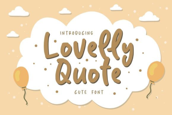 Lovelly Quote: A Playful Font for Modern Design