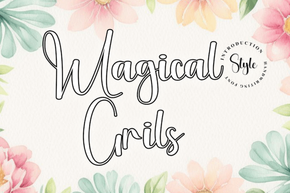 Magical Grils: A Fresh Take on Modern Handwritten Typography