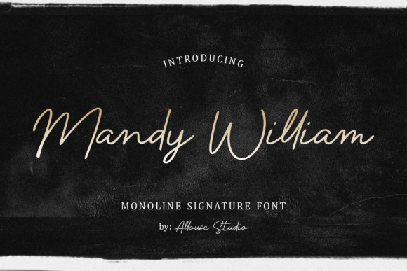 Mandy William: A Flowing Font for Modern Design